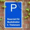A parking space at Bayreuth reads: Reserved for music director C. Thielemann