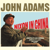 John Adams' Nixon in China